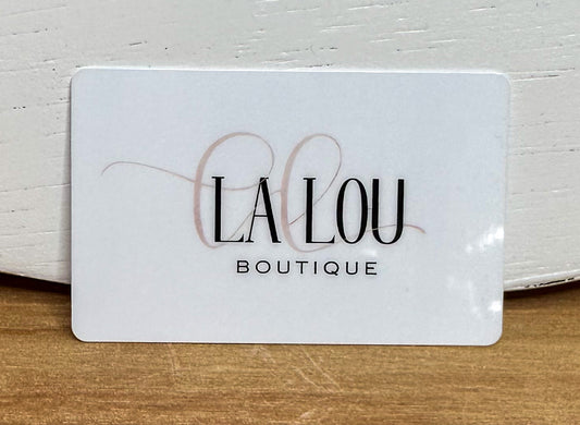 La Lou Boutique Gift Card